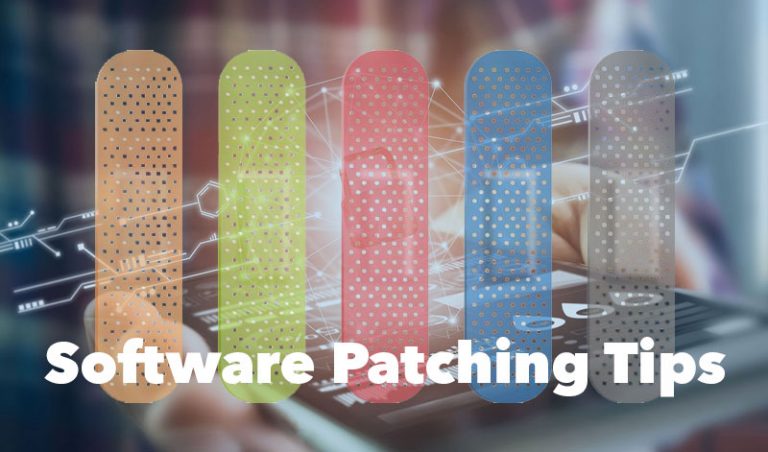 18 Software Patching Tips – A Checklist for Success - Patchworx℠